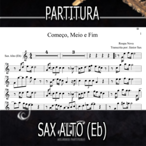 Começo, Meio e Fim (Roupa Nova) – Sax Alto (Eb)