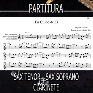 Partitura Eu Cuido de Ti (Canção e Louvor) Sax Tenor-Soprano-Clarinete