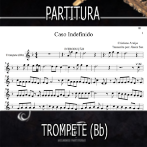 Caso Indefinido (Cristiano Araújo) – Trompete (Bb)