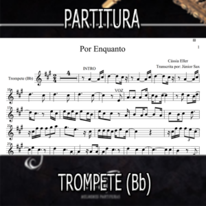 Por Enquanto (Cássia Eller) – Trompete (Bb)