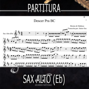 Descer Pra BC (Brenno & Matheus) – Sax Alto (Eb)