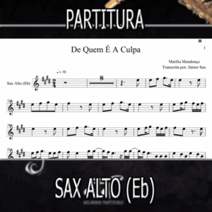 De Quem É A Culpa (Marília Mendonça) – Sax Alto (Eb)