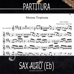 Morena Tropicana (Alceu Valença) – Sax Alto (Eb)