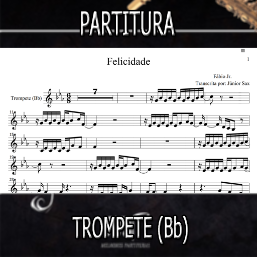 Partitura Felicidade (Fábio Jr) Trompete