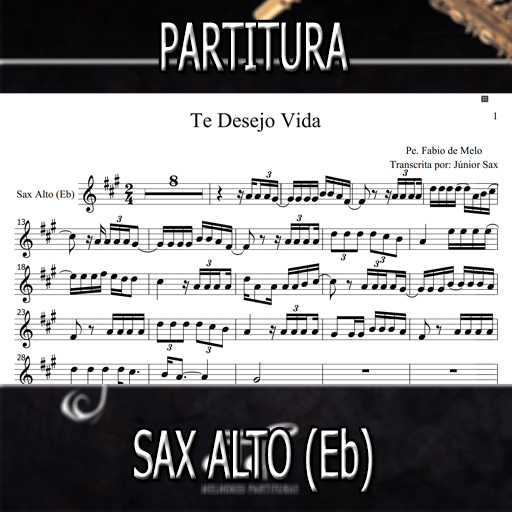 Partitura Te Desejo Vida (Pe Fabio de Melo) Sax Alto