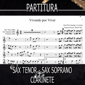 Vivendo por Viver (Zezé e Luciano) – Sax Tenor-Soprano-Clarinete (Bb)