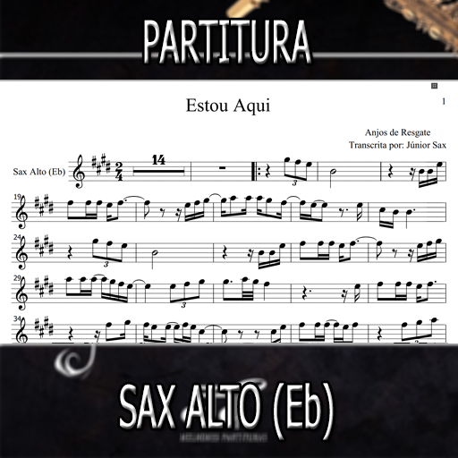 Partitura Estou Aqui (Anjos de Resgate) Sax Alto
