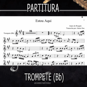 Estou Aqui (Anjos de Resgate) – Trompete (Bb)