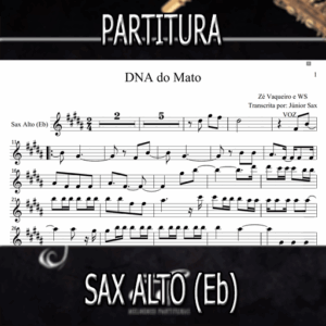 DNA do Mato (Zé Vaqueiro) – Sax Alto (Eb)