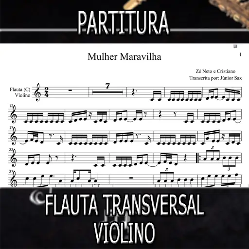 Partitura Mulher Maravilha (Zé Neto e Cristiano) Flauta-Violino