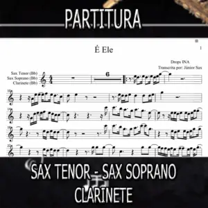 É Ele (Drops INA) – Sax Tenor-Soprano-Clarinete (Bb)