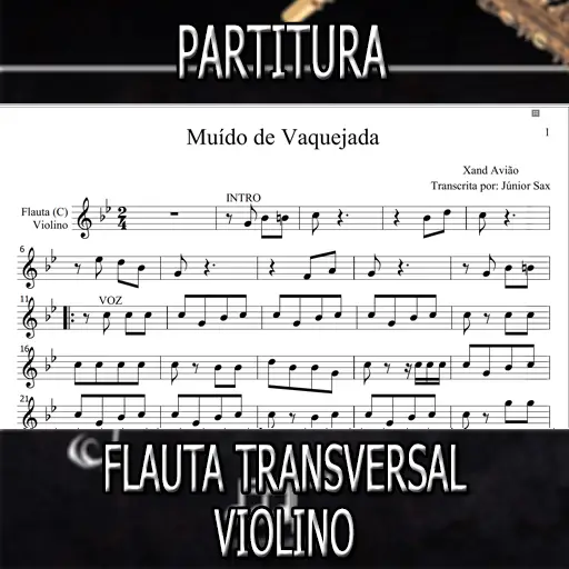 Partitura Muído de Vaquejada (Xand Avião) Flauta-Violino