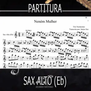 Neném Mulher (Trio Nordestino) – Sax Alto (Eb)