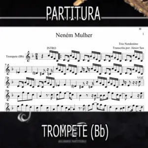 Neném Mulher (Trio Nordestino) – Trompete (Bb)
