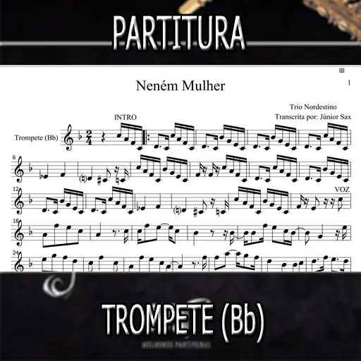 Partitura Neném Mulher (Trio Nordestino) Trompete