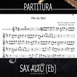 Pão de Mel (Zezé Di Camargo e Luciano) – Sax Alto (Eb)