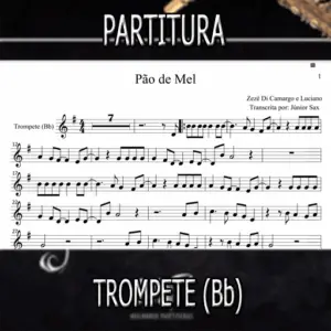 Pão de Mel (Zezé Di Camargo e Luciano) – Trompete (Bb)