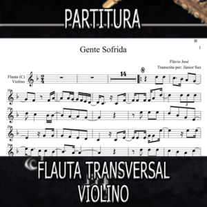 Gente Sofrida (Flávio José) – Flauta-Violino (C)
