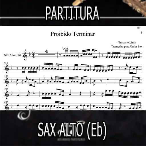 Partitura Proibido Terminar (Gusttavo Lima) Sax Alto