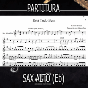 Está Tudo Bem (Kellen Byanca) – Sax Alto (Eb)