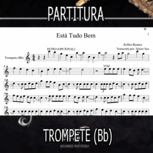 Está Tudo Bem (Kellen Byanca) – Trompete (Bb)