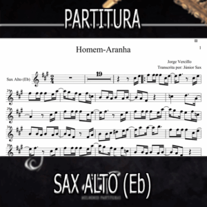 Homem-Aranha (Jorge Vercillo) – Sax Alto (Eb)