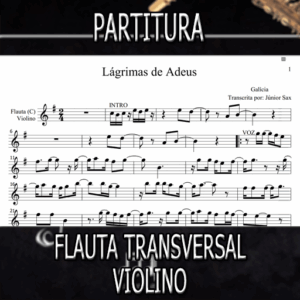 Lágrimas de Adeus (Galícia) – Flauta-Violino (C)