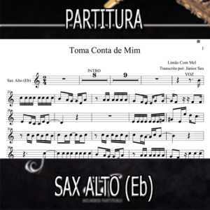 Toma Conta de Mim (Limão com Mel) – Sax Alto (Eb)
