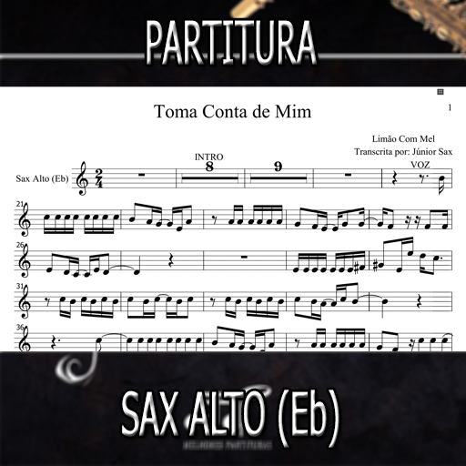 Partitura Toma Conta de Mim (Limão com Mel) Sax Alto