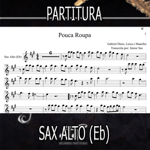 Partitura Pouca Roupa (Gabriel Diniz) Sax Alto