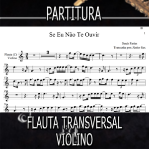 Se Eu Não Te Ouvir (Sarah Farias) – Flauta-Violino (C)