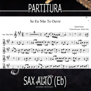 Se Eu Não Te Ouvir (Sarah Farias) – Sax Alto (Eb)