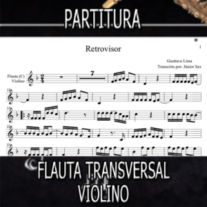Retrovisor (Gusttavo Lima) – Flauta-Violino (C)