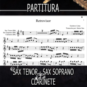 Retrovisor (Gusttavo Lima) – Sax Tenor-Soprano-Clarinete (Bb)