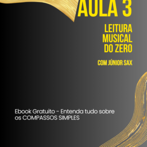 Materiais da Aula 3 (Leitura Musical do Zero)