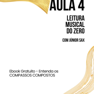 Materiais da Aula 4 (Leitura Musical do Zero)