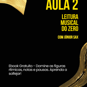 Materiais da Aula 2 (Leitura Musical do Zero)