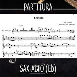 Tomara (Alceu Valença) – Sax Alto (Eb)
