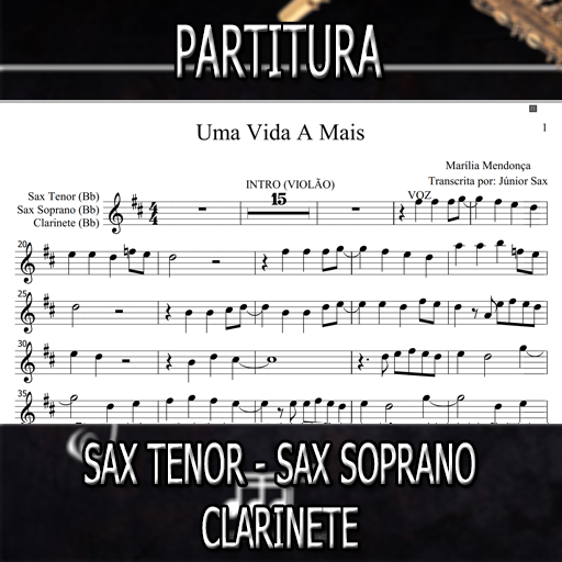 Partitura Uma Vida A Mais (Marília Mendonça) Sax Tenor-Soprano-Clarinete