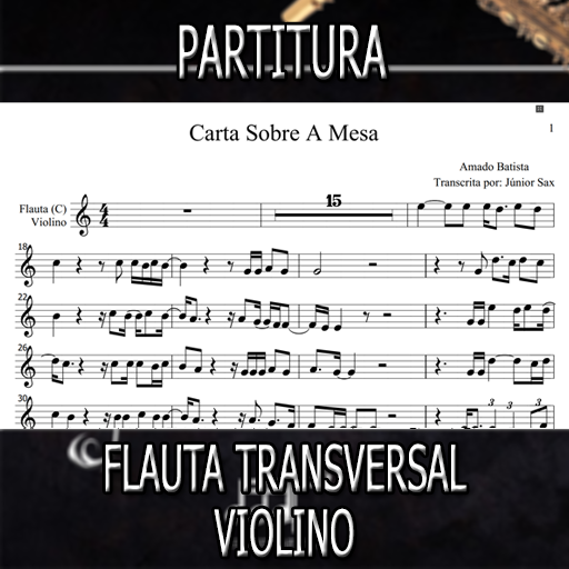 Partitura Carta Sobre A Mesa (Amado Batista) Flauta-Violino