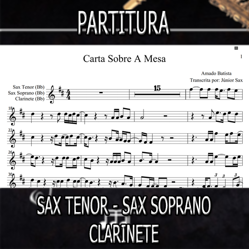 Partitura Carta Sobre A Mesa (Amado Batista) Sax Tenor-Soprano-Clarinete