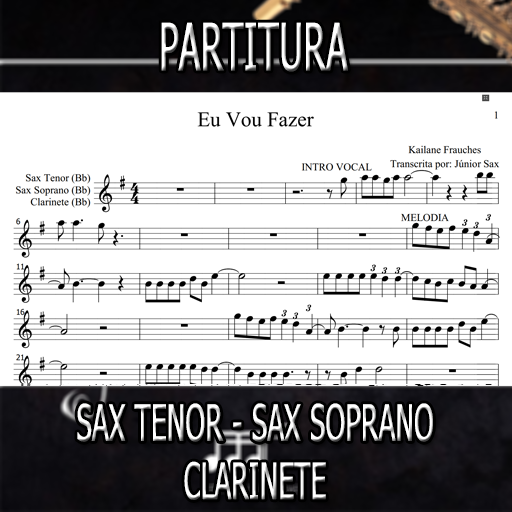 Partitura Eu Vou Fazer (Kailane Frauches) Sax Tenor-Soprano-Clarinete